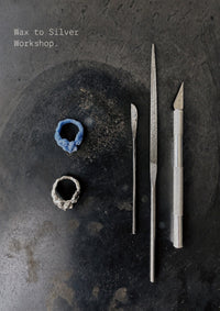 WAX TO SILVER Workshop